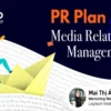 Kế Hoạch PR & Quản Lý Quan Hệ Truyền Thông - Brand Camp - NOHI
