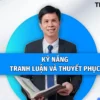 Kỹ Năng Tranh Luận Và Thuyết Phục - Thinking School - NOHI
