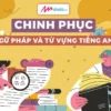 Khóa Học Chinh Phục Ngữ Pháp Và Từ Vựng Tiếng Anh - Alada - NOHI