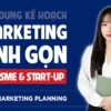 Khóa Học Lập Kế Hoạch MKT Tinh Gọn Cho SMEs & Startups - Run By Linh - NOHI