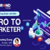 Marketing Dược Căn Bản, Zero To Marketer - Brand Camp - NOHI