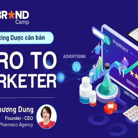 Marketing Dược Căn Bản, Zero To Marketer - Brand Camp - NOHI