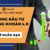 Phân Tích Nến Nhật Trong Đầu Tư Chứng Khoán 4.0 - NOHI