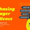 Purchasing Manager Excellence: Từ mua hàng chiến lược đến giá trị bền vững