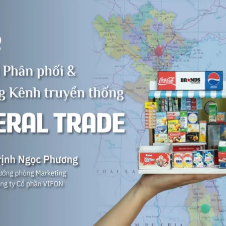 Quản Trị Phân Phối Và Bán Hàng Kênh Truyền Thống - Brand Camp - NOHI