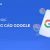 Trọn Bộ Cách Chạy Quảng Cáo Google Ads Search - NOHI