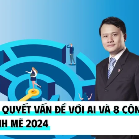 Giải Quyết Vấn Đề Với AI Và 8 Công Cụ Mạnh Mẽ Hàng Đầu 2024 - NOHI