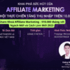 Share Khoá Affiliate Marketing - $10.000 Tháng Với Ngách Mới Và Cách Làm Mới 2023