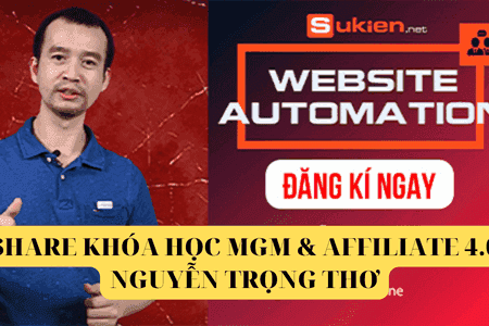Share KHÓA HỌC MGM & AFFILIATE 4.0 NGUYỄN TRỌNG THƠ