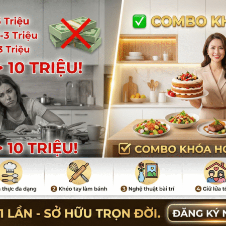 Combo Khóa Học Nữ Công Gia Chánh